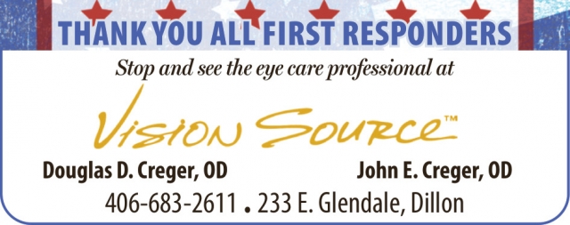 Thank You All First Responders, Vision Source - Dillon, Dillon, MT