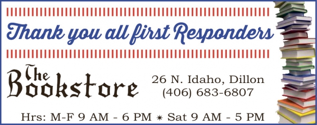 Thank You All First Responders, The Bookstore - Dillon, Dillon, MT