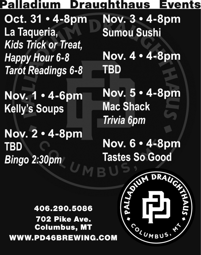 Palladium Draughthaus Events, Palladium Draughthaus, Columbus, MT