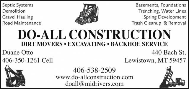 Dirt Movers - Excavating - Backhoe Service, Do-All Construction