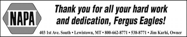 Thank You For All Your Hard Work And Dedications, Fergus Eagles!, Napa - Lewistown, Lewistown, MT