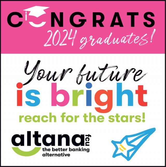 Congrats 2024 Graduates!, Altana Federal Credit Union, Billings, MT