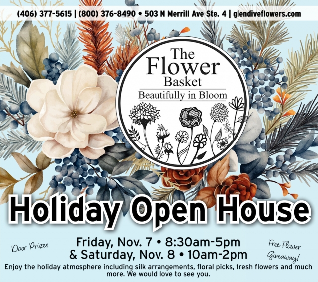 Holiday Open House, The Flower Basket, Glendive, MT
