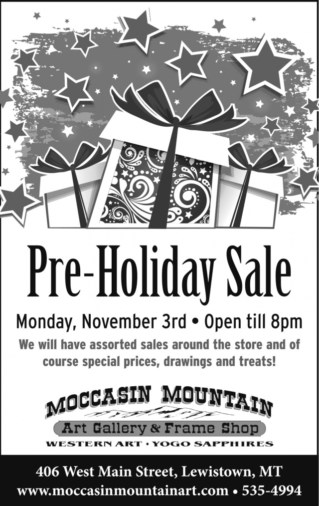 Pre-Holiday Sale, Moccasin Mountain Art Gallery & Frame Shop, Lewistown, MT