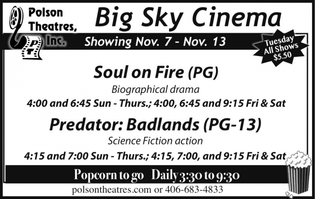 Soul on Fire (PG), Polson Theatres, Inc - Big Sky Cinema, Dillon, MT