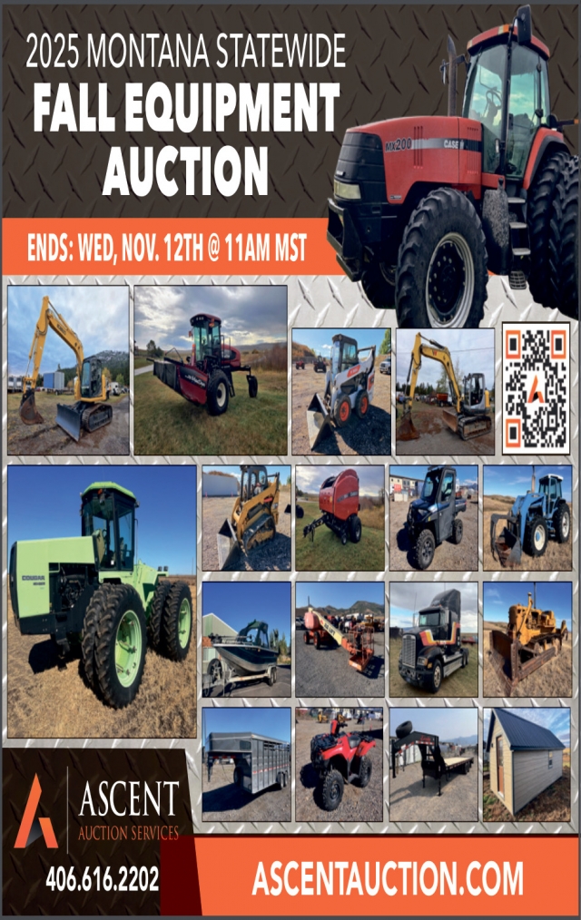 2025 Montana Statewide Fall Equipment Auction, Ascent Auction Services, Lewistown, MT