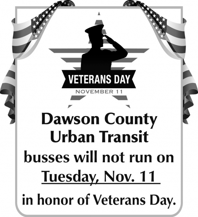 In Honor of Veterans Day, Dawson Urban Transportation, Glendive, MT