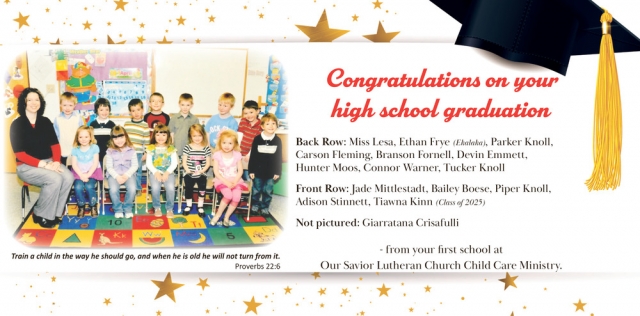 Congratulations on Your High School Graduation, Our Savior Lutheran Child Care Ministry - Glendive
