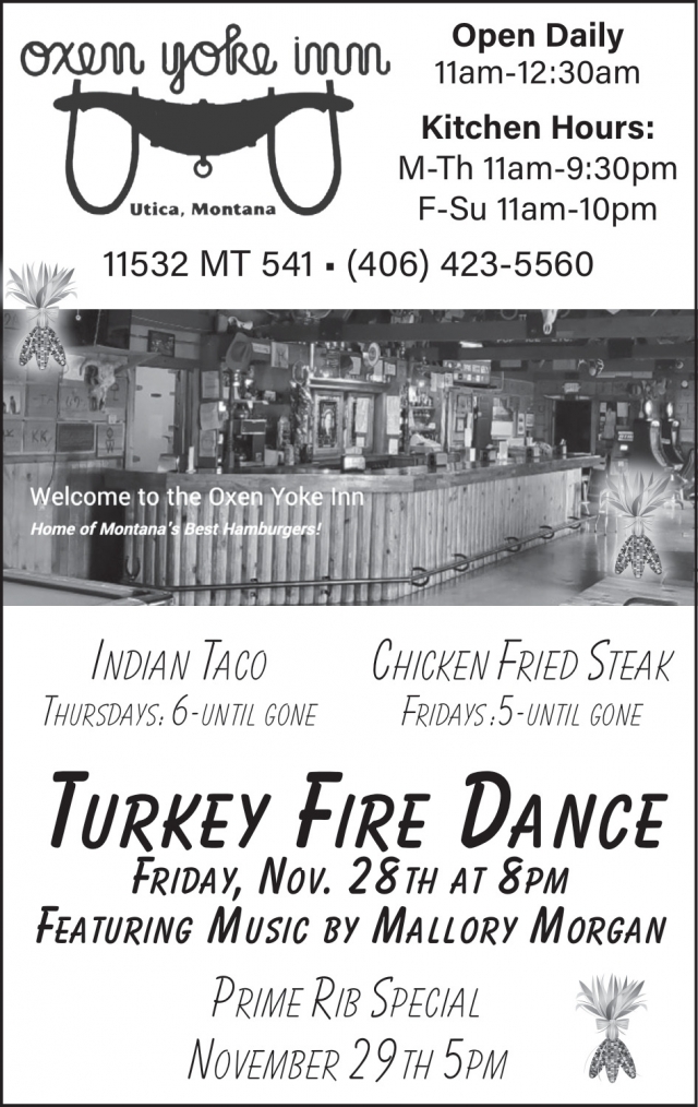 Turkey Fire Dance, Oxen Yoke Inn, Hobson, MT