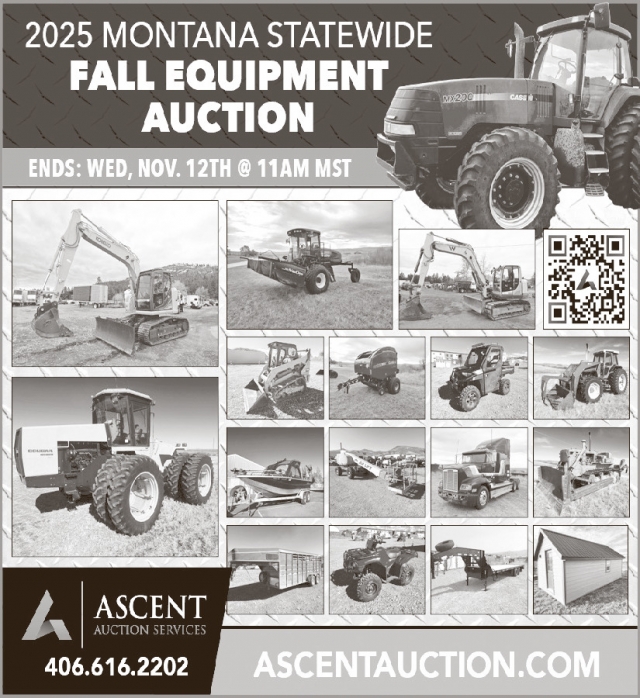Fall Equipment Auction, Ascent Auction Services, Lewistown, MT