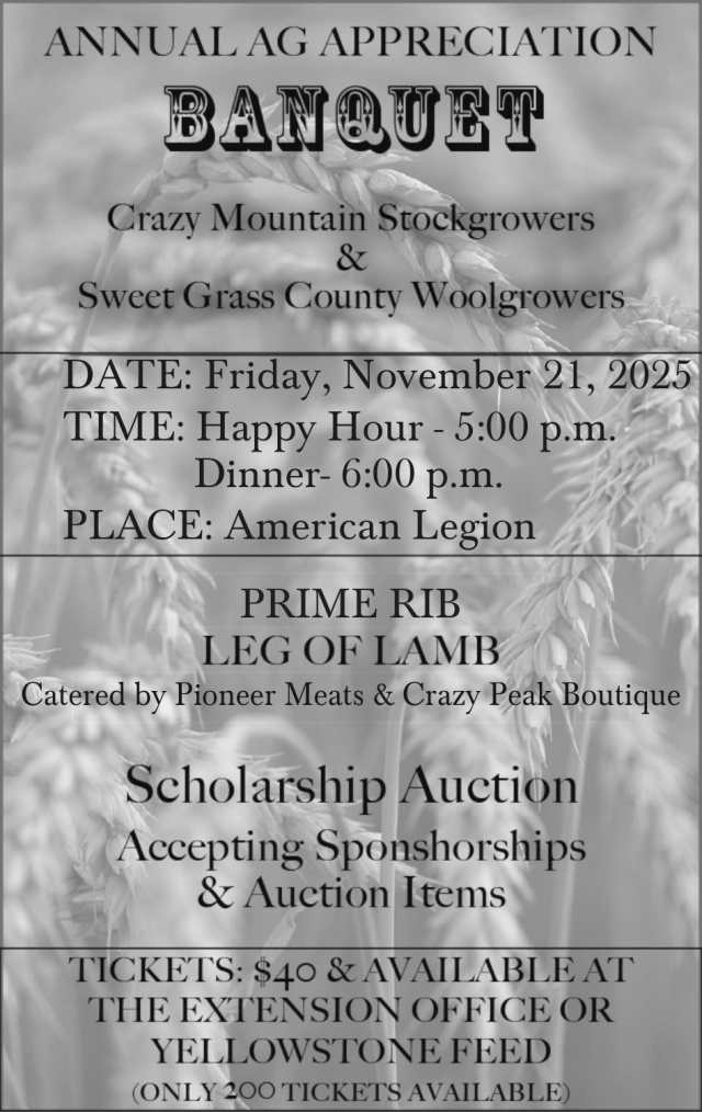Annual Appreciation Banquet, Crazy Mountain Stockgrowers & Sweet Grass County Woolgrowers Annual Appreciation Banquet (November 21, 2025)