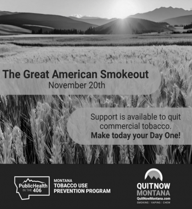 The Great American Smokeout, Montana Tobacco Quit Line, Glendive, MT
