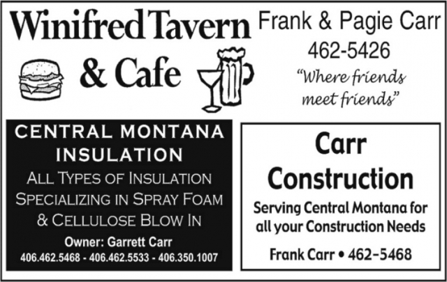 Central Montana Insulation, Winifred Tavern & Cafe, Winifred, MT