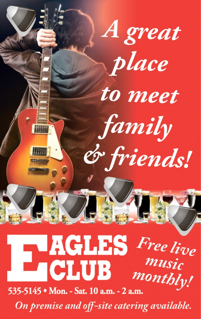 A Great Place to Meet Family & Friends!, Montana Eagles Club - Lewiston, Lewistown, MT