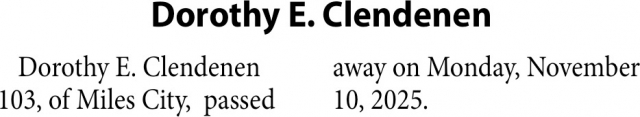 Dorothy E. Clendenen, Obituaries, Glendive, MT