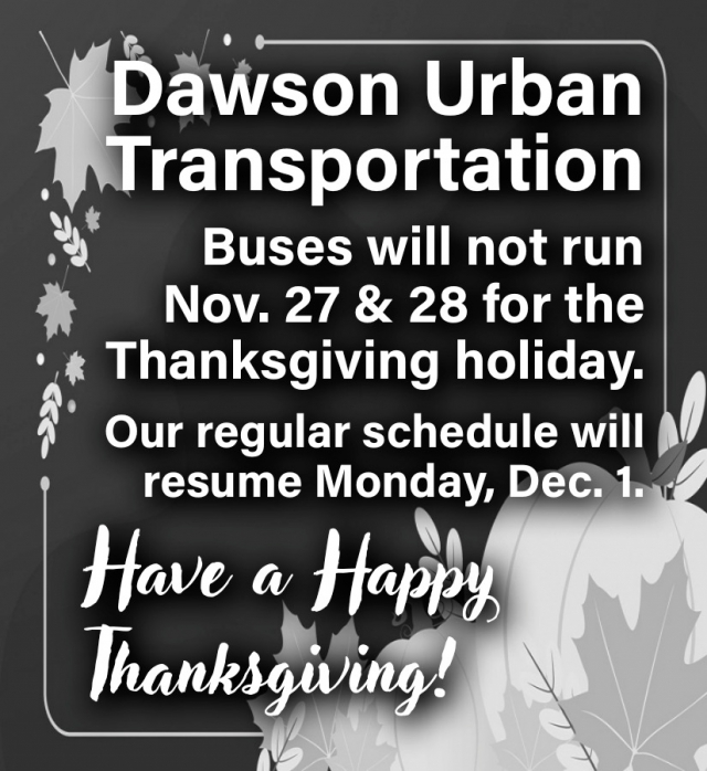 Have a Happy Thanksgiving!, Dawson Urban Transportation, Glendive, MT