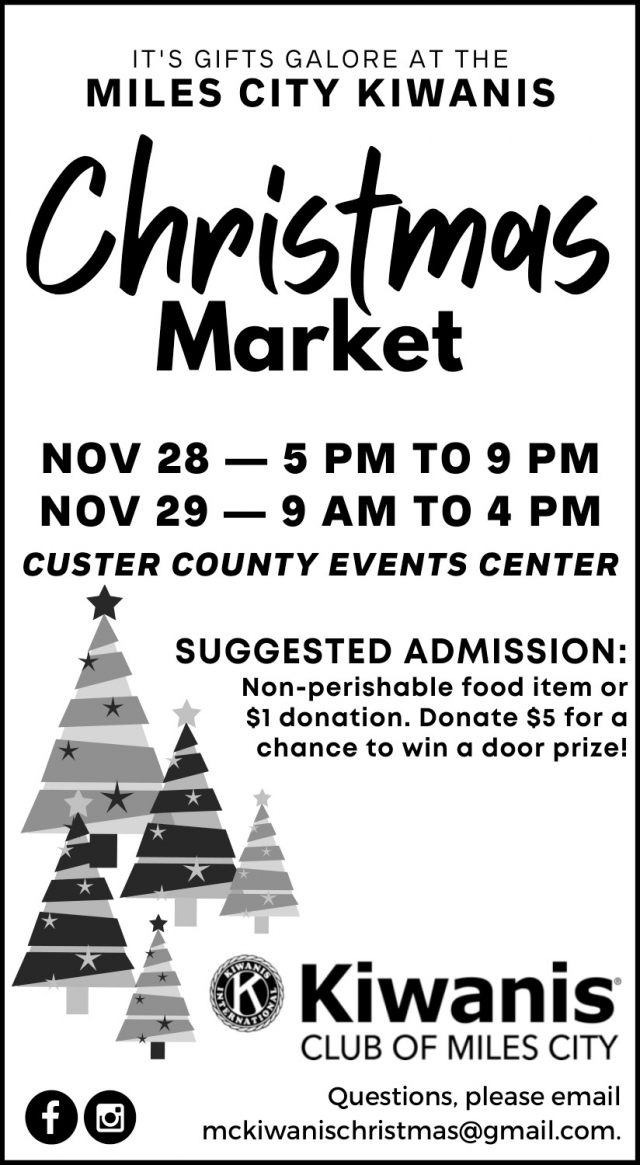 Christmas Market, Kiwanis Club of Miles City Christmas Market (November 28 & 29, 2025)