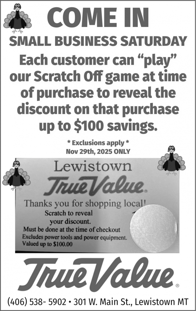 Come In Small Business Saturday, TrueValue - Lewistown