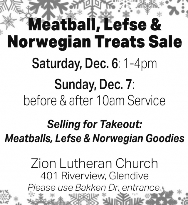 Meatball, Lefse & Norwegian Treat Sale, Zion Lutheran Church - Glendive, Glendive, MT