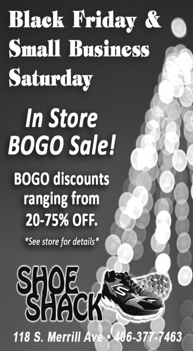 Black Friday & Small Business Saturday, Shoe Shack, Glendive, MT
