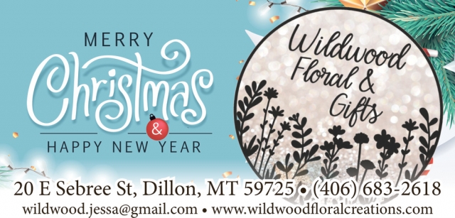 Merry Christmas & Happy New Year, Wildwood Floral & Gifts, Dillon, MT