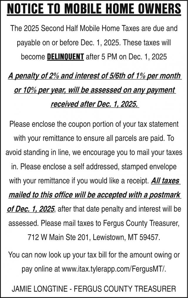 Notice to Mobile Home Owners, Fergus County Treasurer - Jamie Longtine, Lewiston, MT