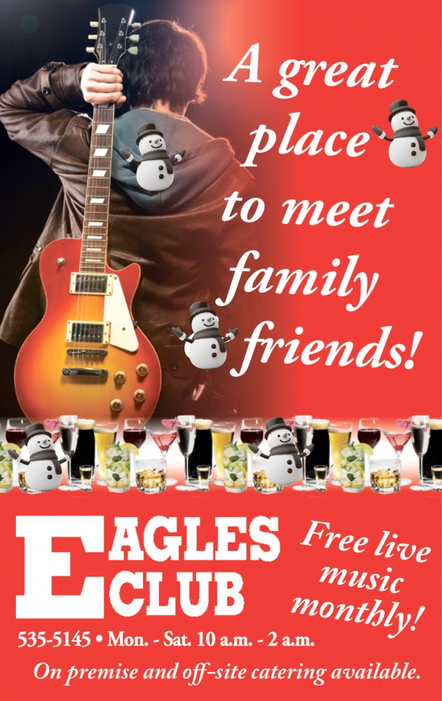 A Great Place to Meet Family & Friends!, Montana Eagles Club - Lewiston, Lewistown, MT
