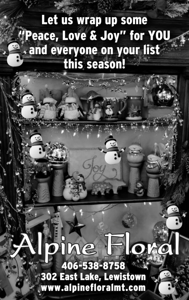 Let Us Wrap up Some "peace, Love & Joy", Alpine Floral, Lewistown, MT