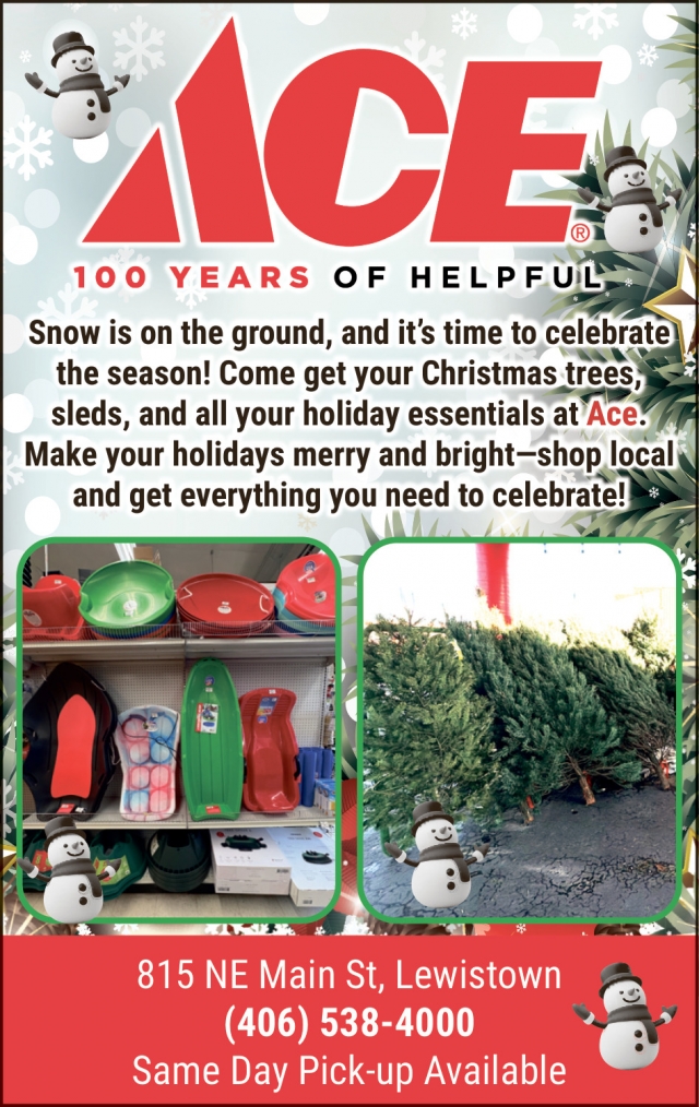 100 Years of Helpful, Lewiston Ace Hardware, Lewistown, MT