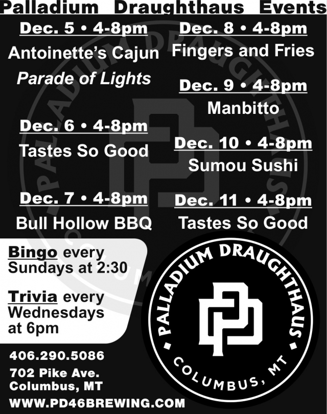 Bingo Every Sundays, Palladium Draughthaus, Columbus, MT