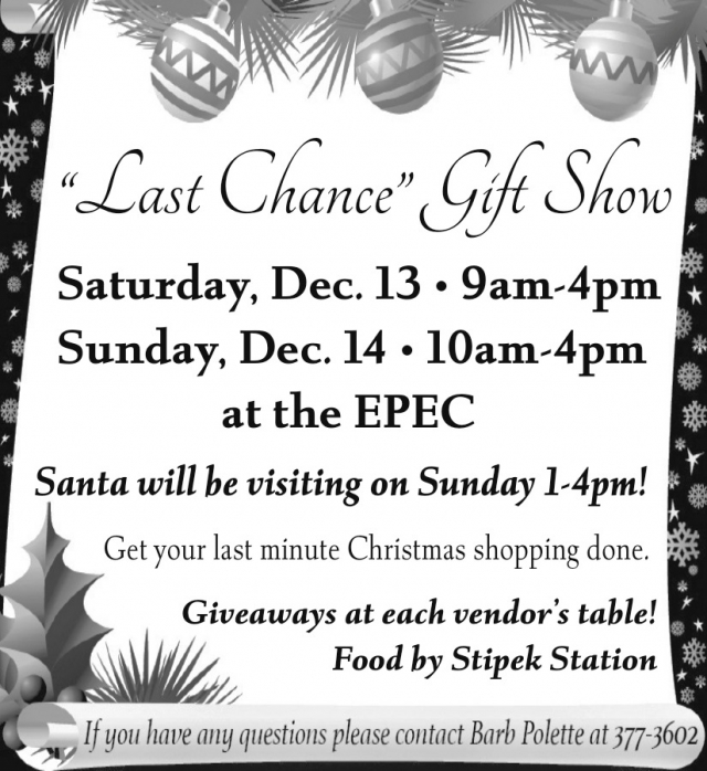 Santa Will Be Visiting, Last Chance Gift Show (December 13 & 14, 2025)