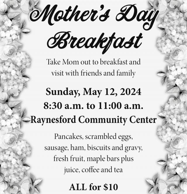 Mother's Day Breakfast, Raynesford Community Center, Raynesford, MT