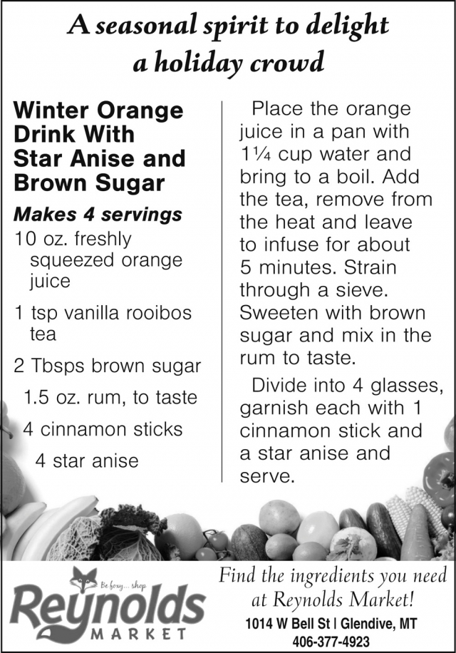 Winter Orange Drink with Star Anise and Brown Sugar, Reynolds Market, Sidney, MT
