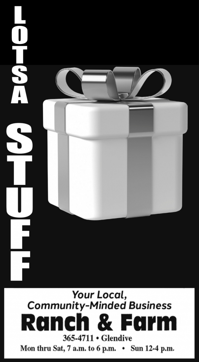 Lotsa Stuff, Ranch & Farm Ace Hardware, Glendive, MT