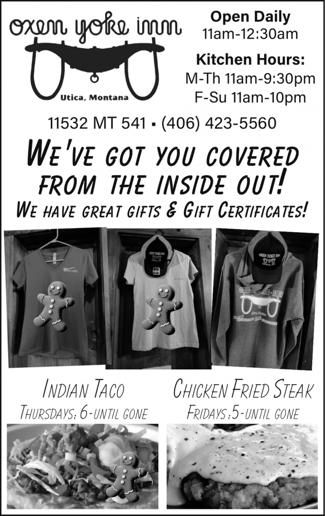 We've Got Your Covered from The Inside Out!, Oxen Yoke Inn, Hobson, MT