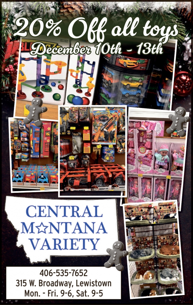 20% OFF All Toys, Central Montana Variety, Lewistown, MT
