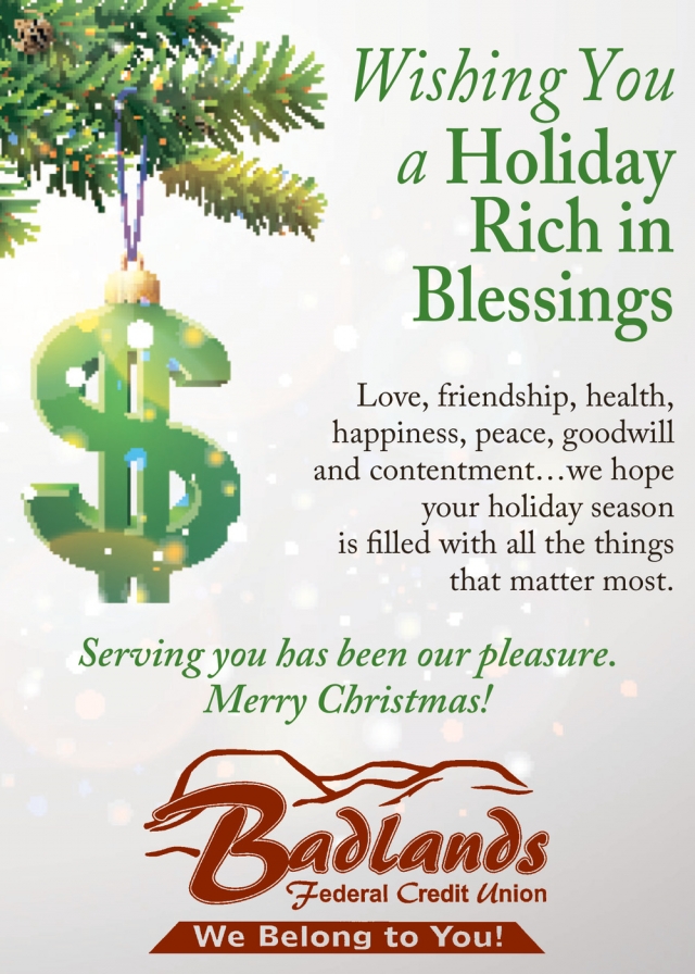 Wishing You a Holiday Rich in Blessings, Badlands Federal Credit Union - Glendive, Glendive, MT