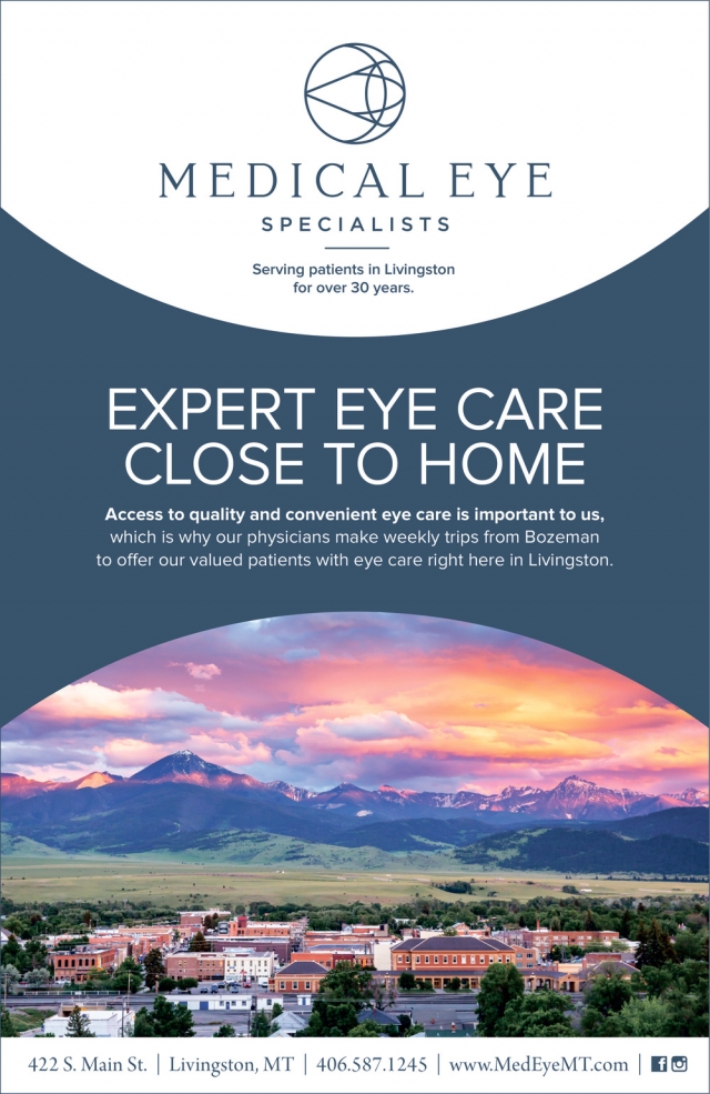 Expert Eye Care Close to Home, Medical Eye Specialists - Livingston, Bozeman, MT