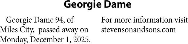 Geprgoe Dame, Obituaries, Glendive, MT