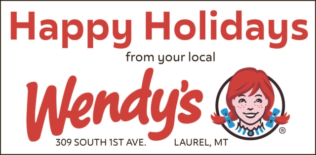 Happy Holidays from Your Local Wendy's, Wendy's - Laurel, Laurel, MT
