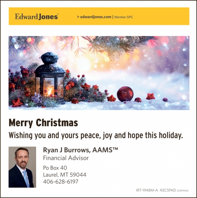 Financial Focus, Ryan J. Burrows - Edward Jones, Laurel, MT