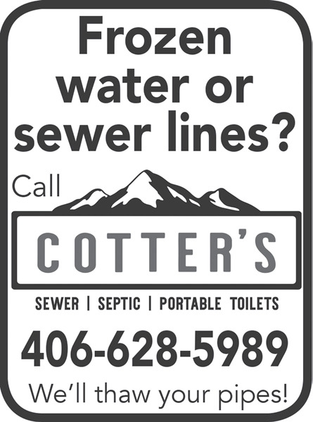 Frozen Water or Sewer Lines?, Cotter's, Laurel, MT