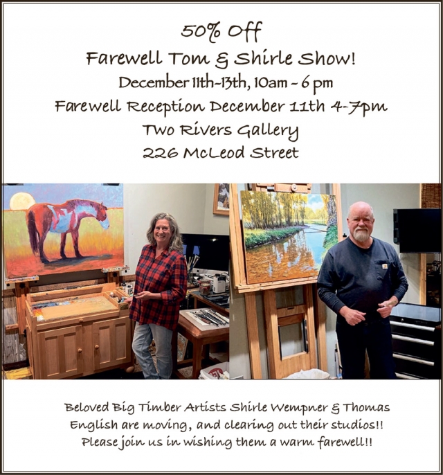 50% OFF, Two Rivers Gallery, Big Timber, MT