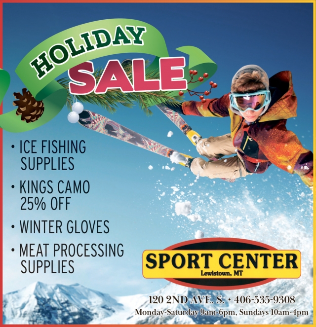 Holiday Sale, Sport Center - Lewiston, Lewistown, MT