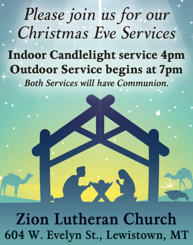 Christmas Eve Services, Zion Lutheran Church - Lewistown, Lewistown, MT