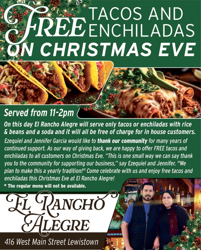 Tacos and Free Enchiladas on Christmas Eve, El Rancho Alegre