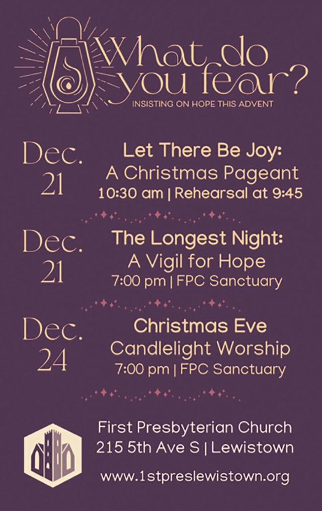 What Do You Fear?, First Presbyterian Church of Lewiston, Lewistown, MT
