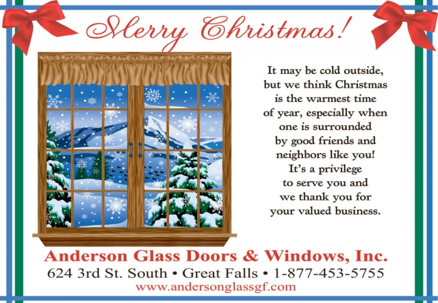 Merry Christmas, Anderson Glass, Doors & Windows, Inc., Great Falls, MT