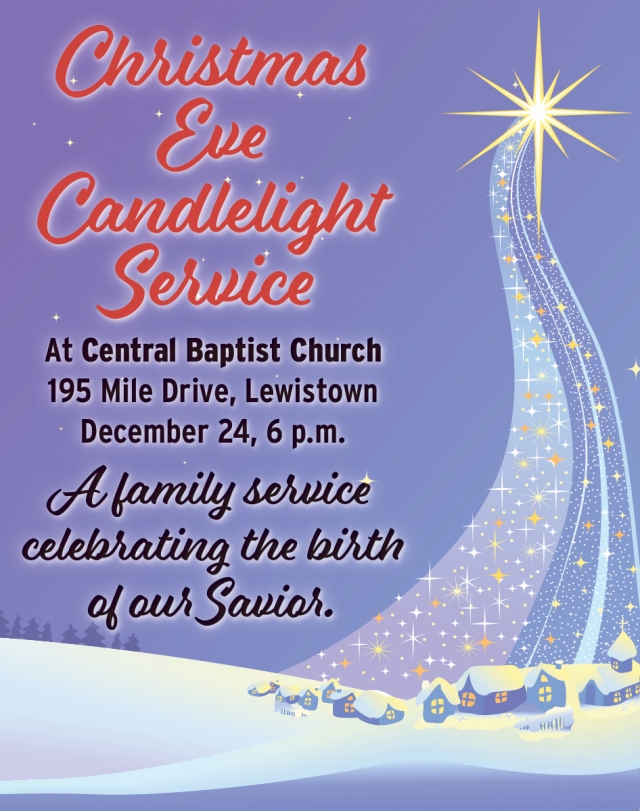 Christmas Eve Candlelight Service, Central Baptist Church, Lewistown, MT