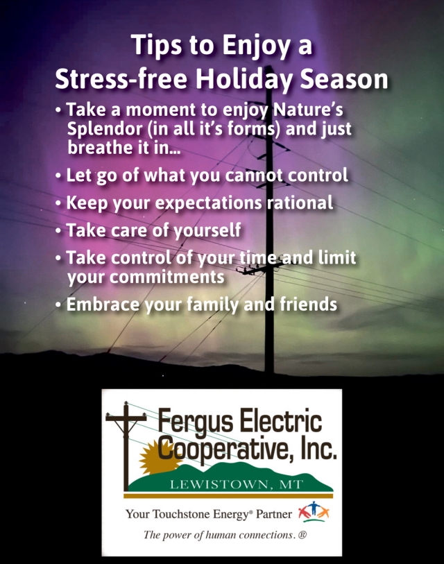 Tips to Enjoy a Stress-Free Holiday Season, Fergus Electric Cooperative, Inc, Lewistown, MT